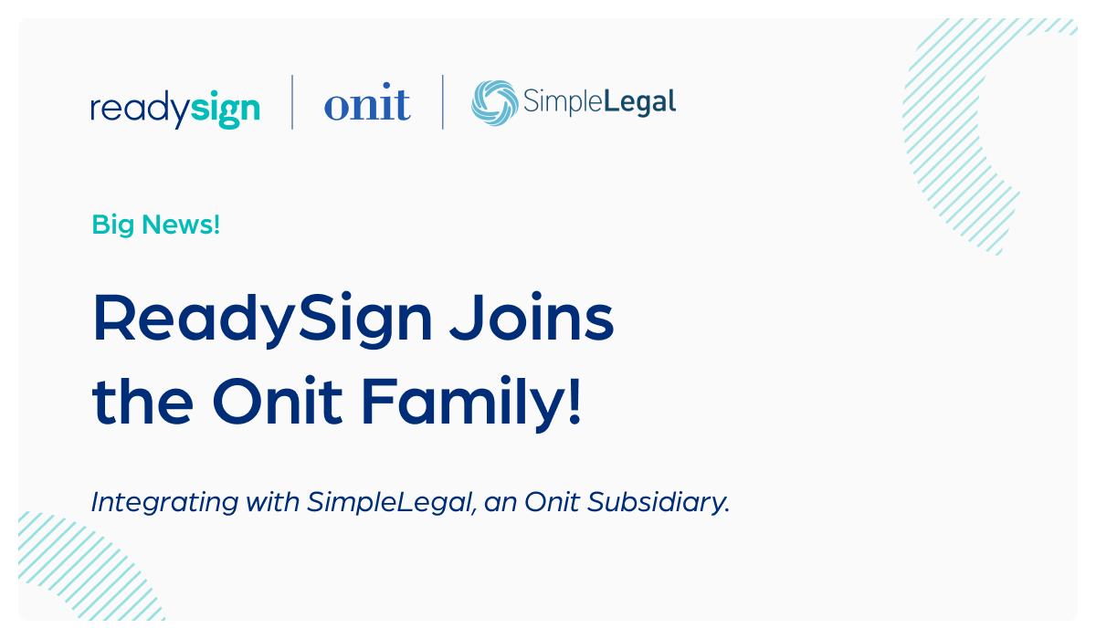 ReadySign Joins the Onit Family!